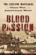 Blood Passion, by Scott Martelle